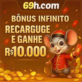 69h.com Ganhe R$ 100,00 Gratis